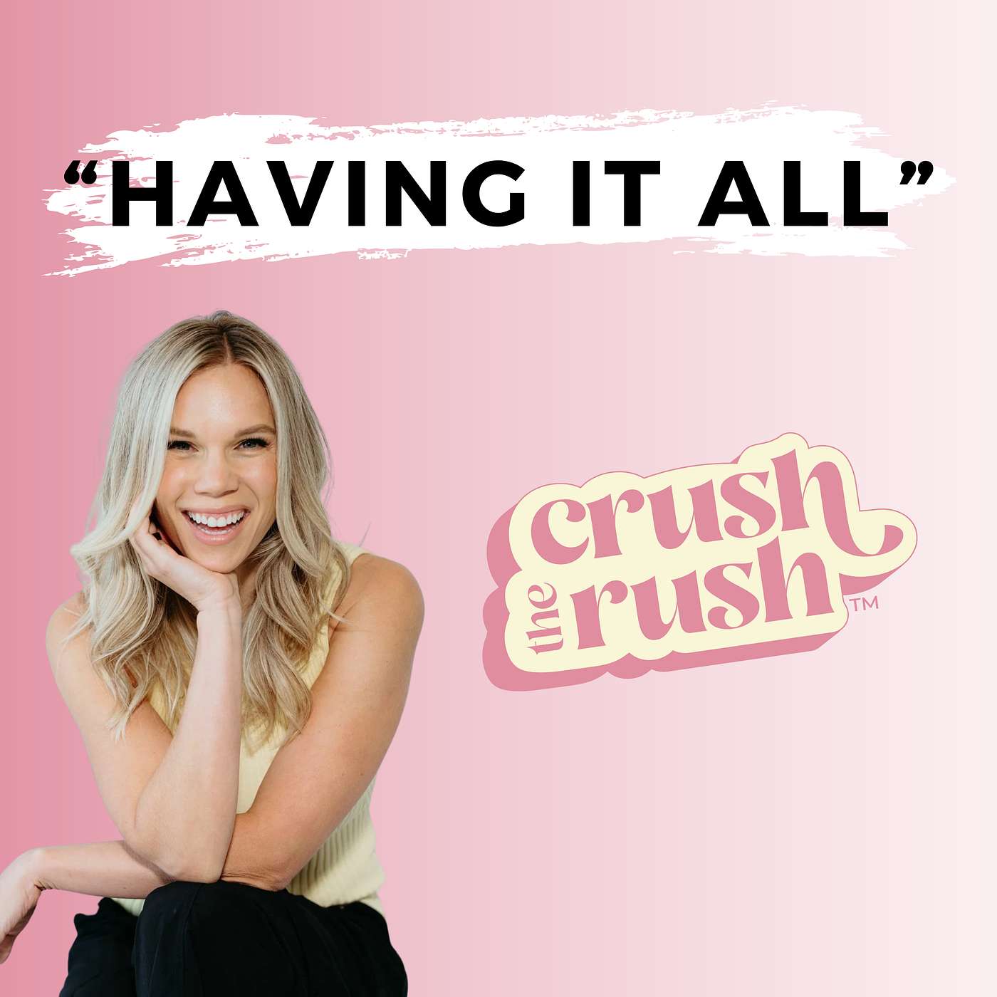 Crush the Rush™: The Female Entrepreneur Podcast for Sustainable Business Growth