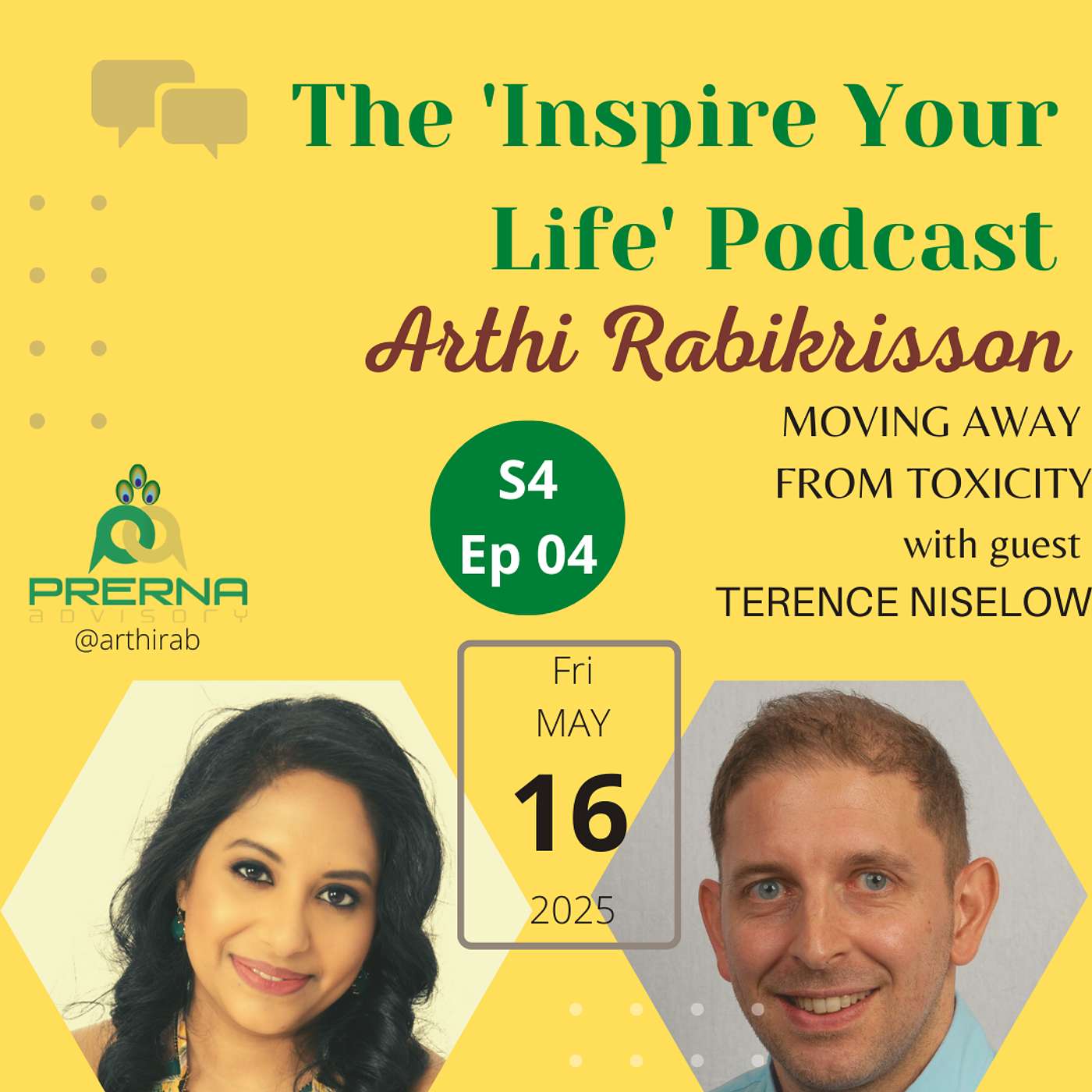 The \'Inspire your Life\' Podcast with Arthi Rabikrisson