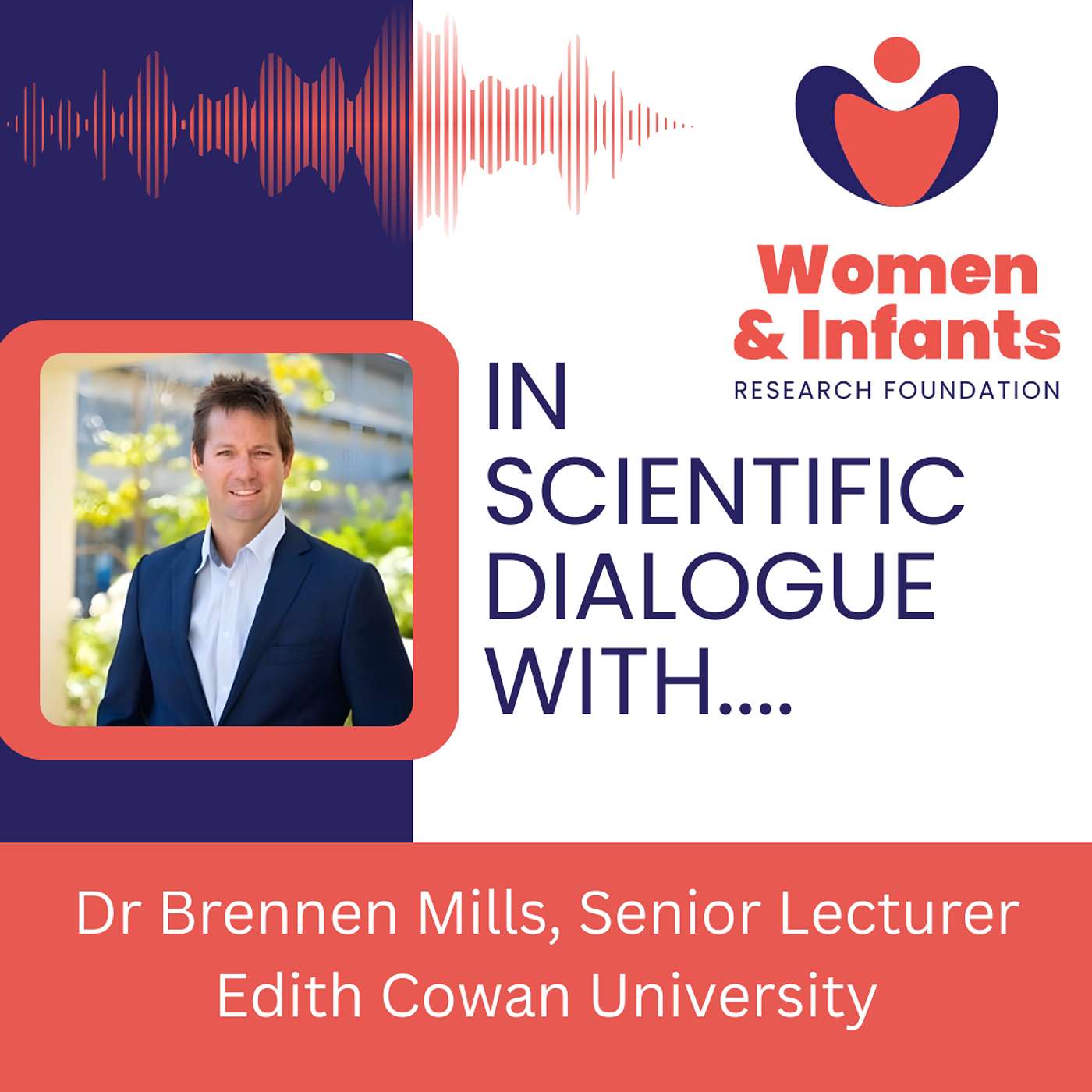 #3 In Scientific Dialogue With...Dr Brennen Mills - Senior Lecturer and Researcher in the School of Medical & Health Sciences (SMHS) at Edith Cowan University (ECU)
