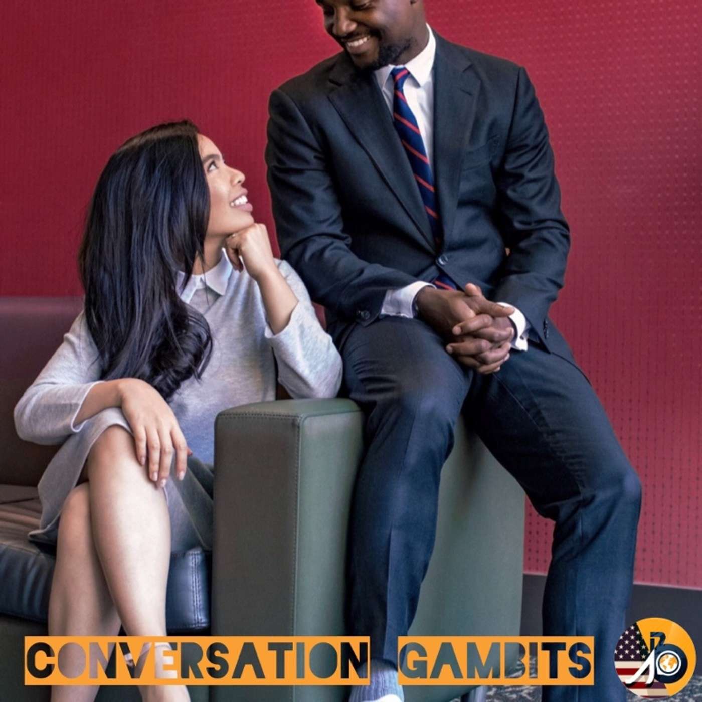How To Become A Good Conversationalist: Part II - Conversation Gambits