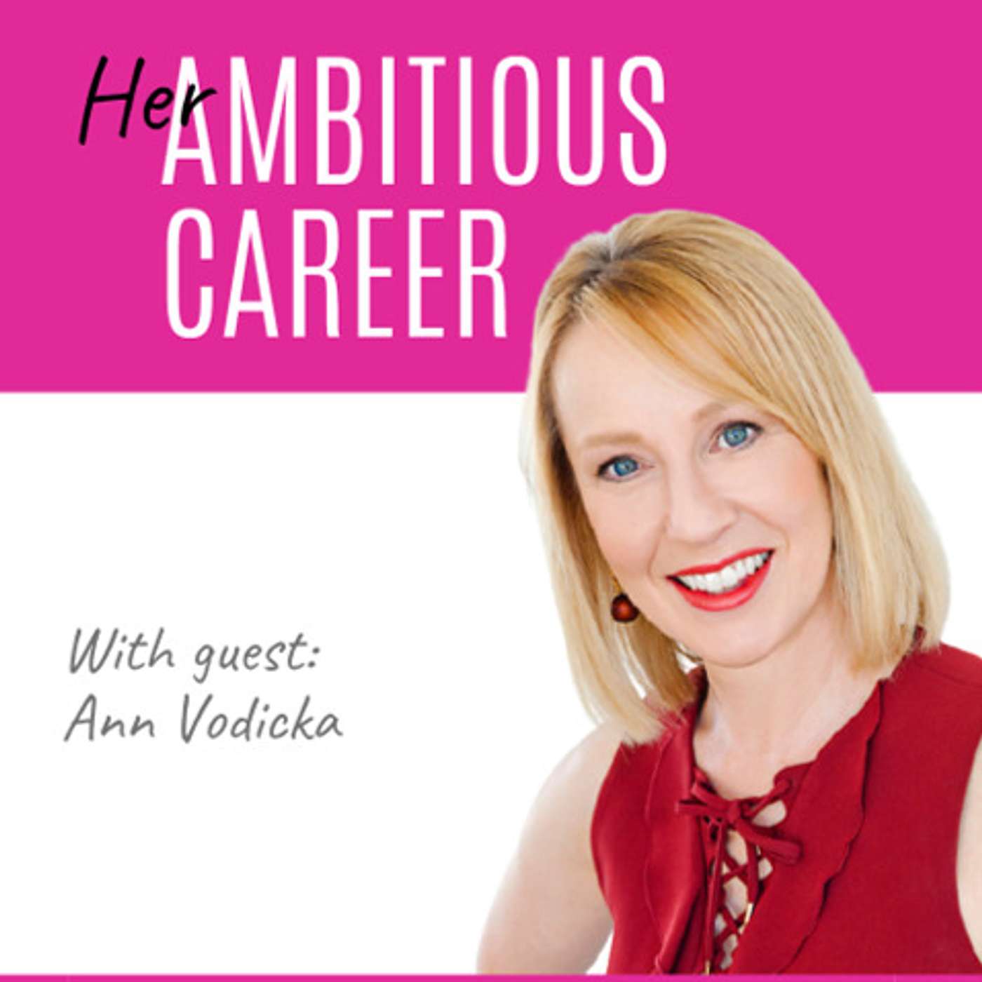 Her Ambitious Career