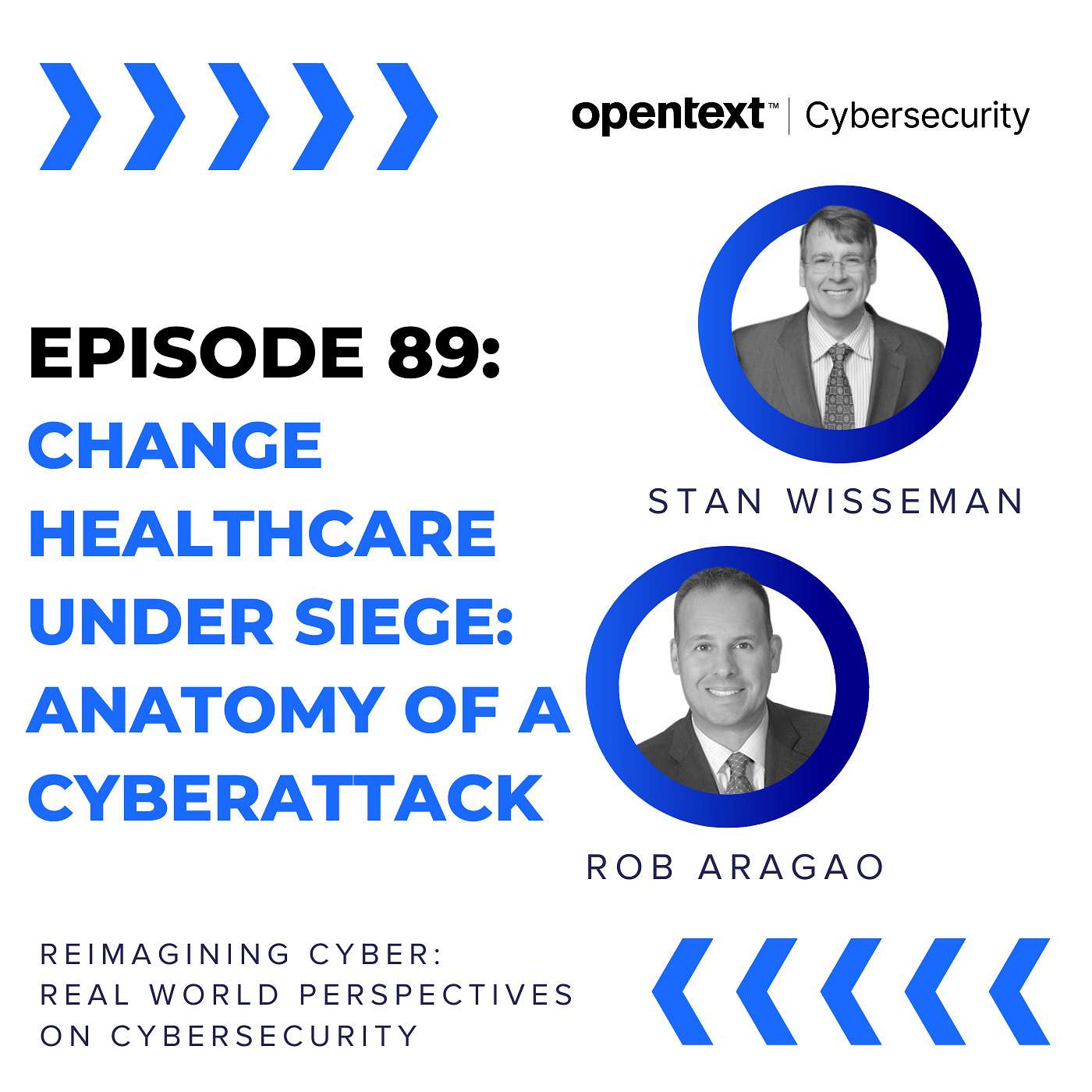 Change Healthcare Under Siege: Anatomy of a Cyberattack - Ep 89