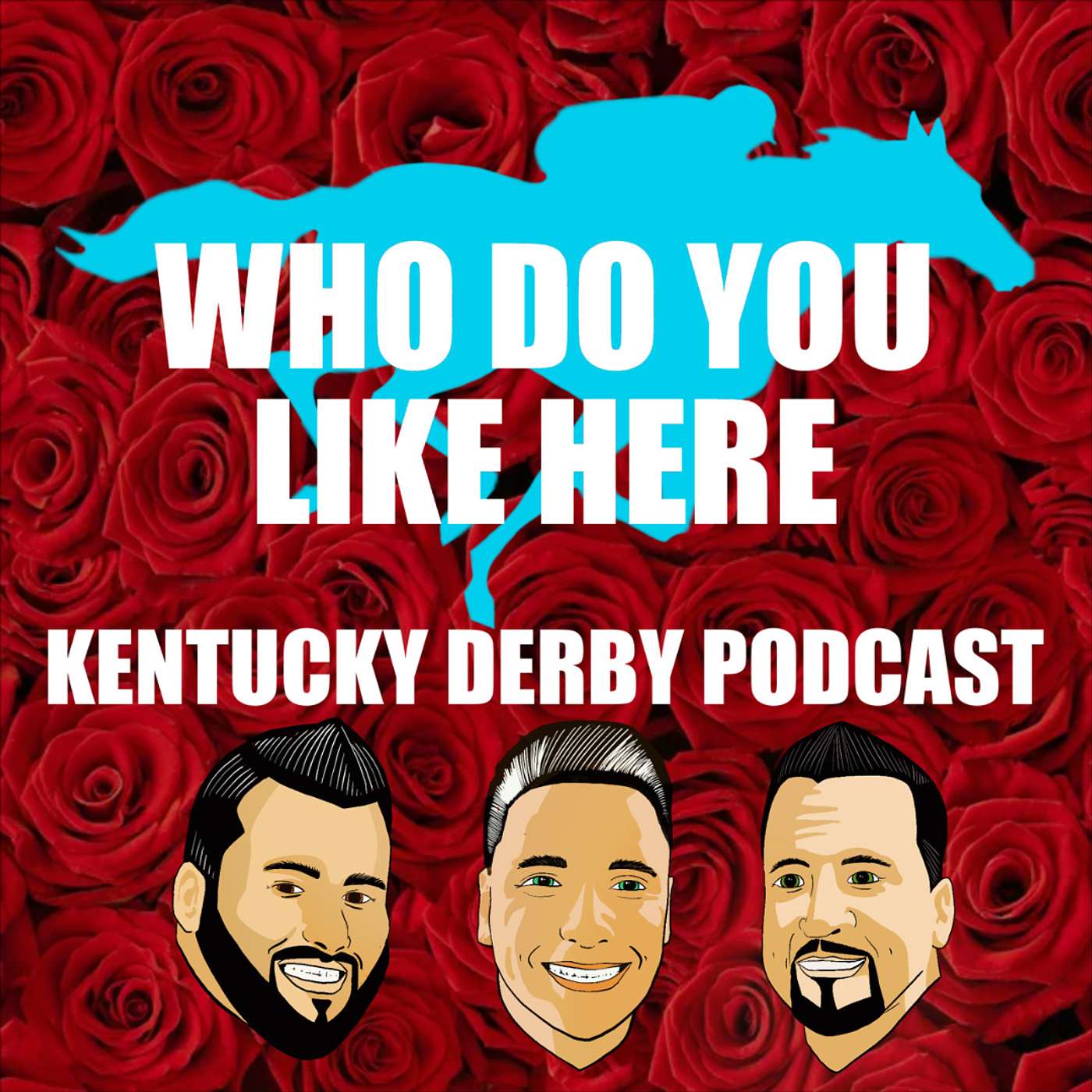 Who Do You Like Here? The Best Horse Racing Podcast