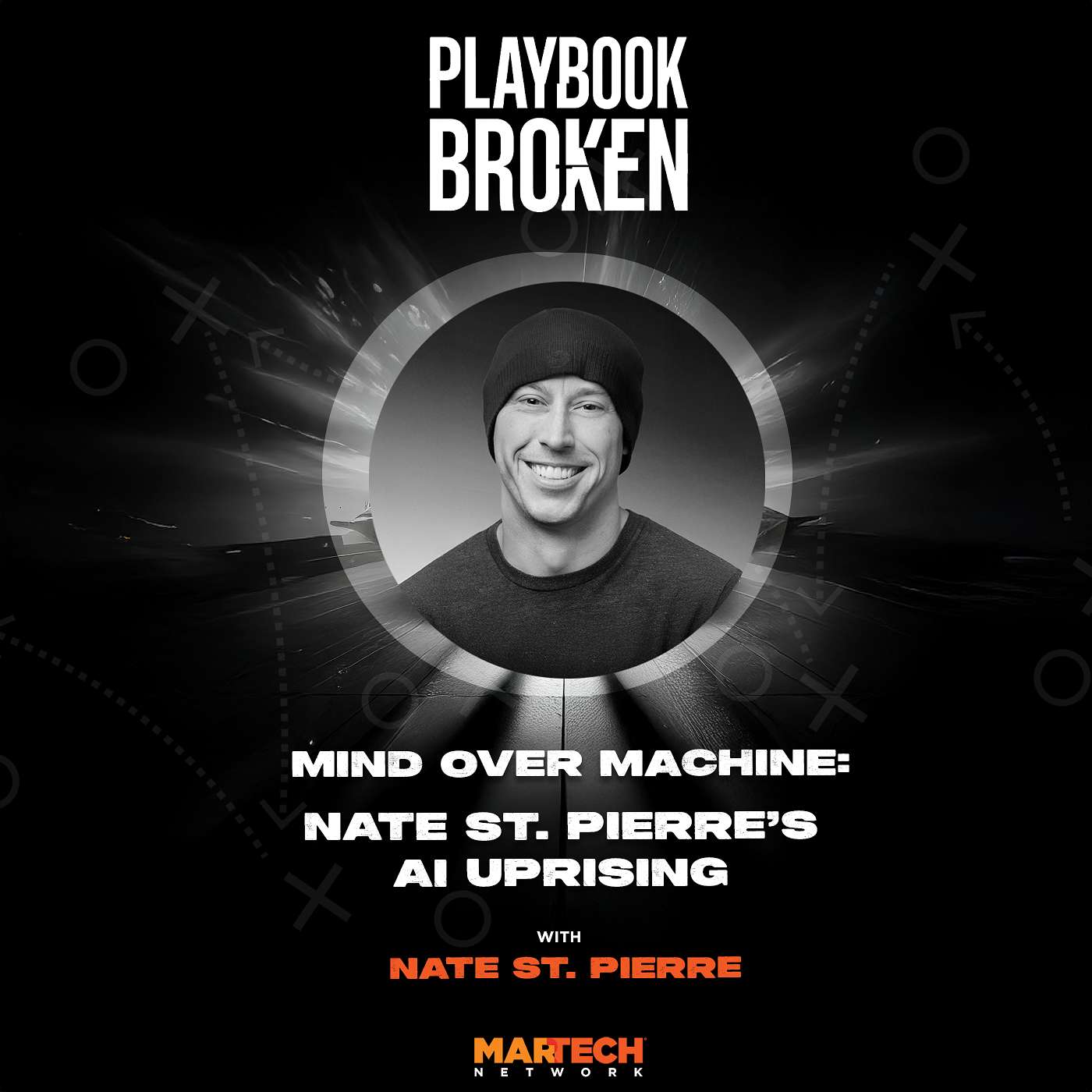 Playbook Broken: Mind Over Machine: Nate St. Pierre's AI Uprising episode artwork
