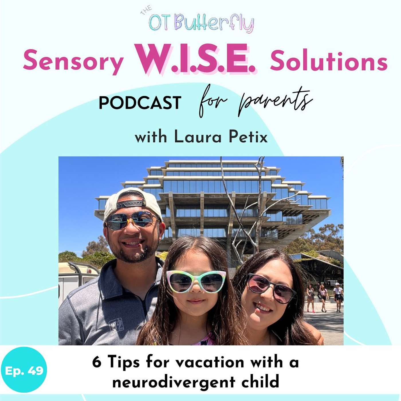Sensory W.I.S.E. Solutions Podcast for Parents