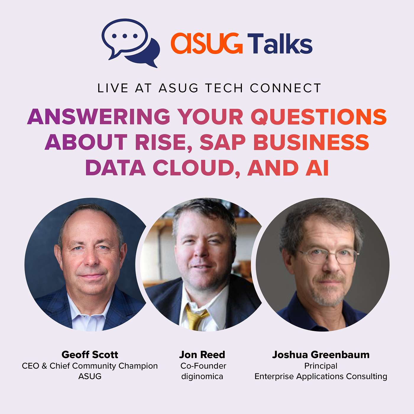 Answering Your Questions About RISE, SAP Business Data Cloud, and AI [Live at ASUG Tech Connect]