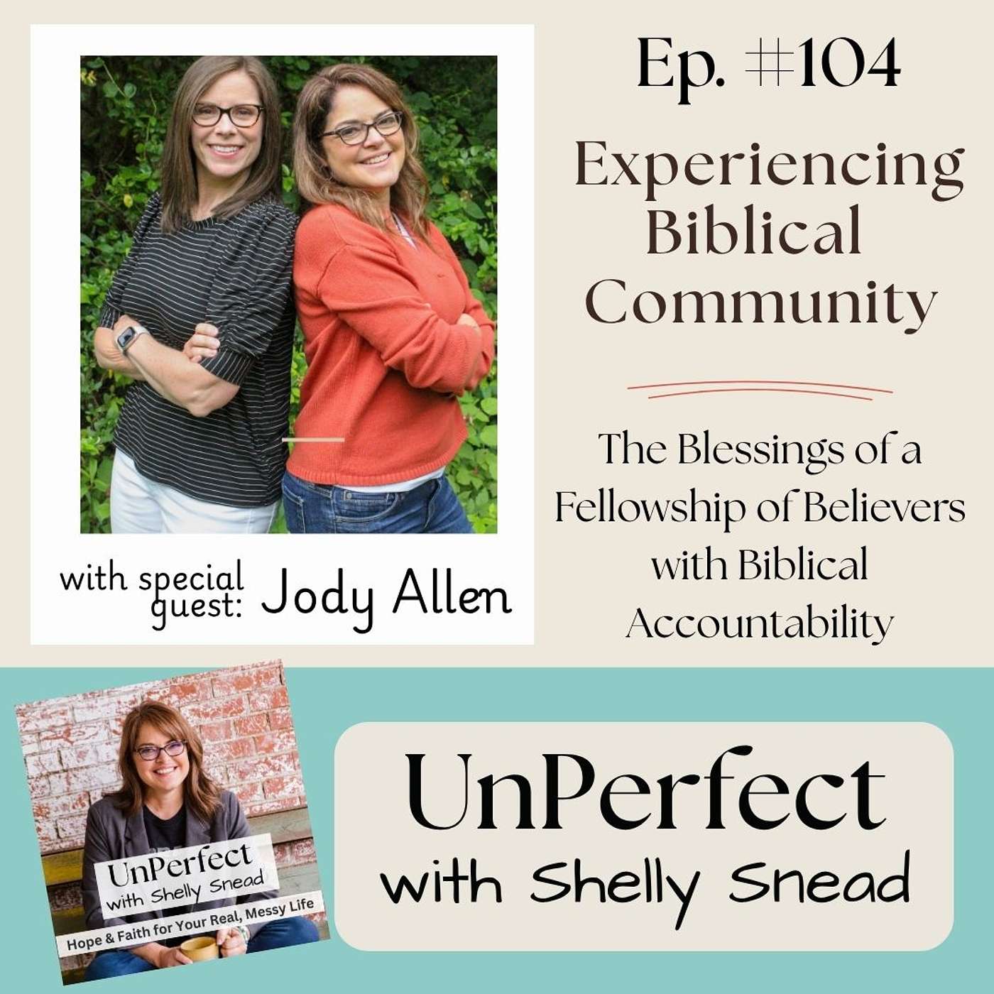 Experiencing Biblical Community: The Blessings of a Fellowship of Believers with Biblical Accountability