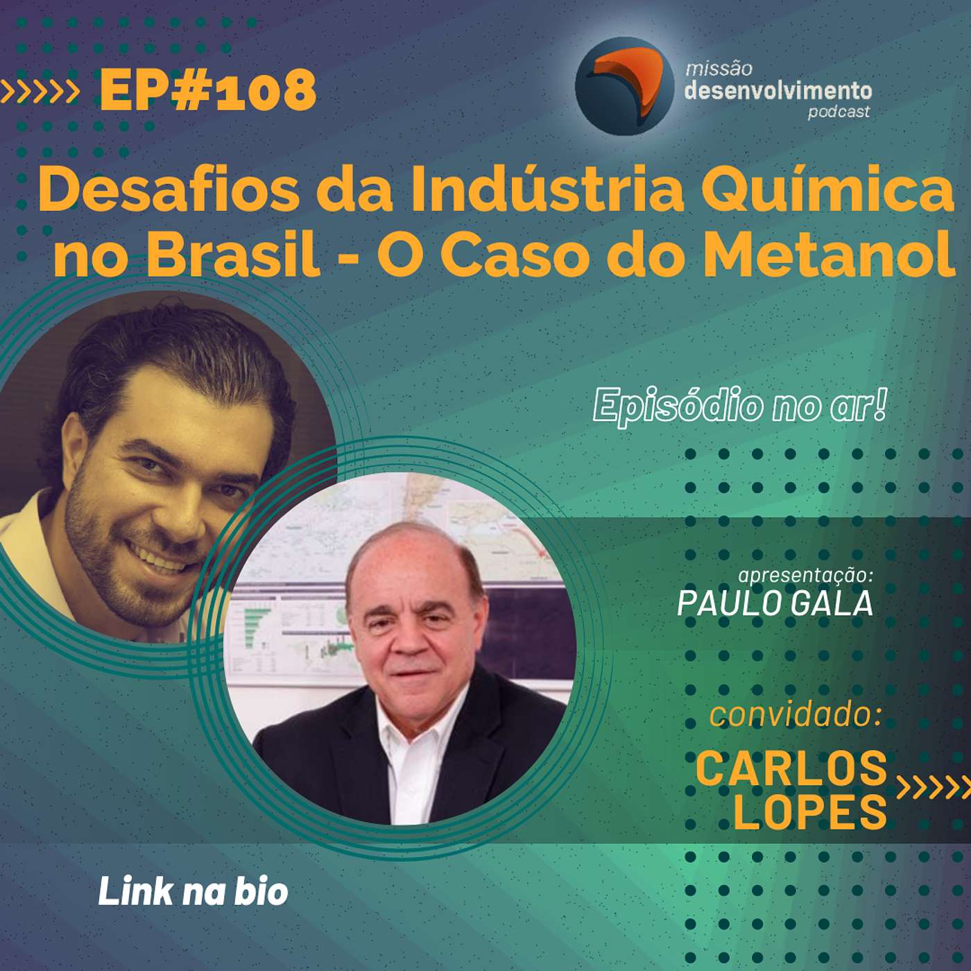 #108 - Desafios da Indústria Química no Brasil - O Caso do Metanol