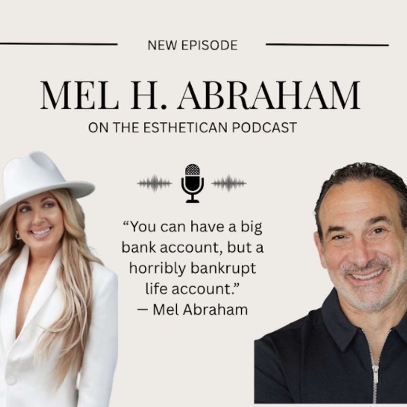 How Estheticians Can Build Financial Freedom Outside the Treatment Room with Mel Abraham episode artwork