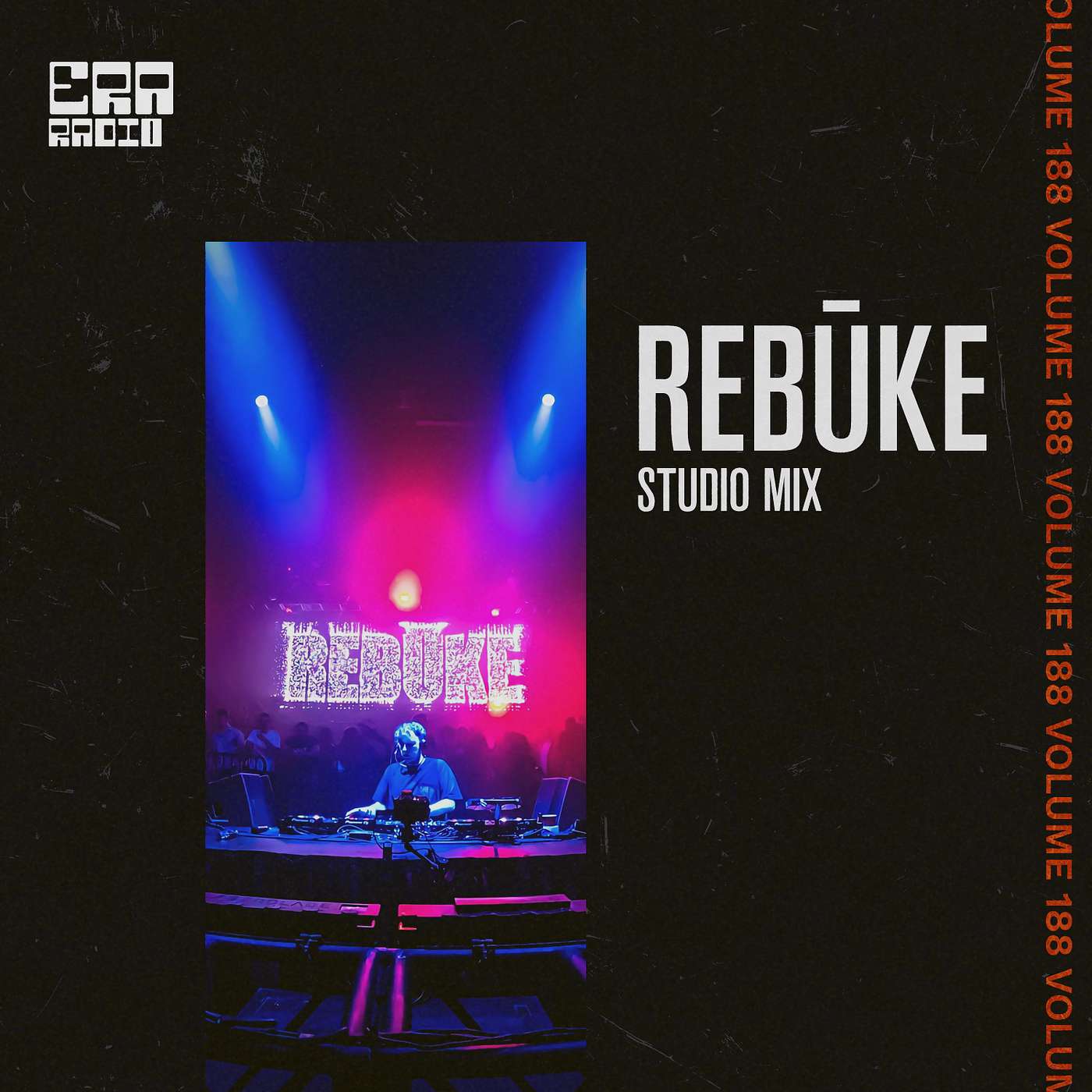 ERA188: Rebūke Studio Mix ERA188: Rebūke Studio Mix