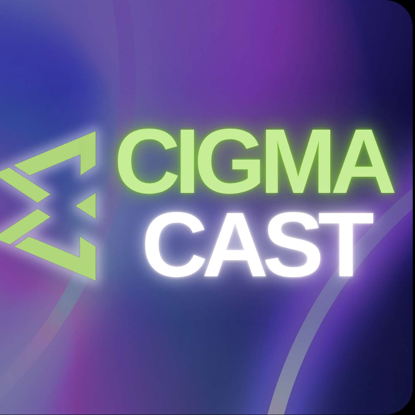 CIGMACAST