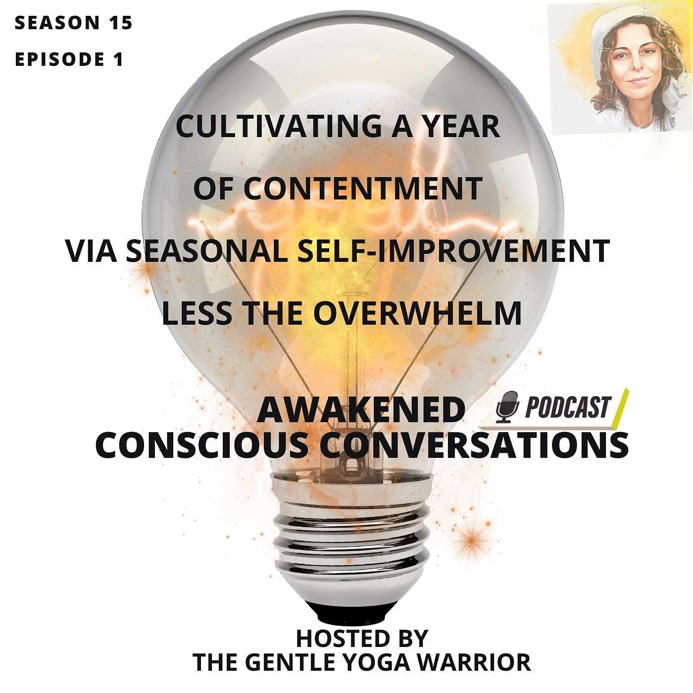 Cultivating A Year of Contentment Via Seasonal Self-Improvement Less the Overwhelm
