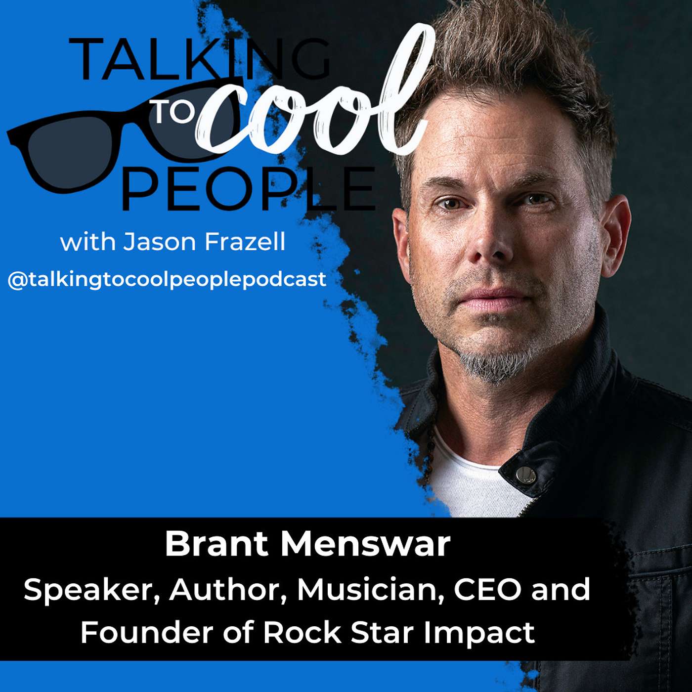 Talking to Cool People w/ Jason Frazell