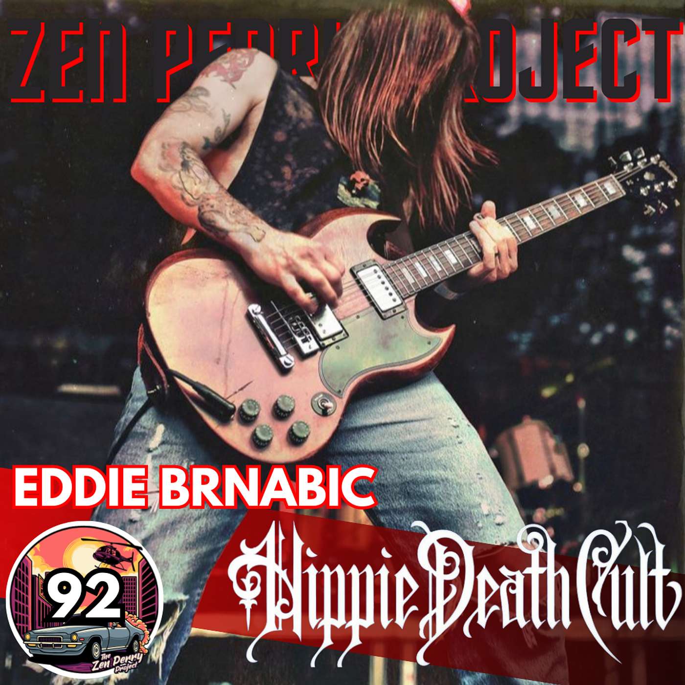 ZPP 92 - Eddie Brnabic of HIPPIE DEATH CULT