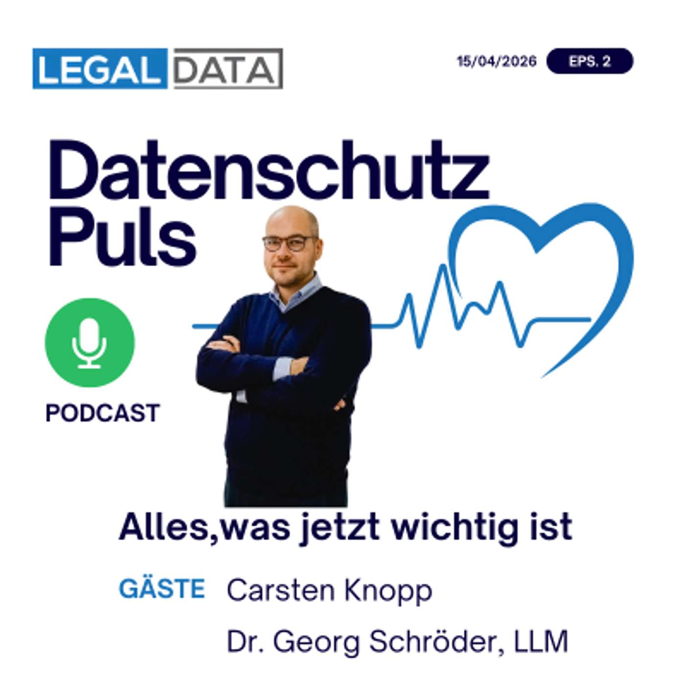 Datenschutz-Puls #2 – 15/04/26: Alles, was jetzt wichtig ist episode artwork