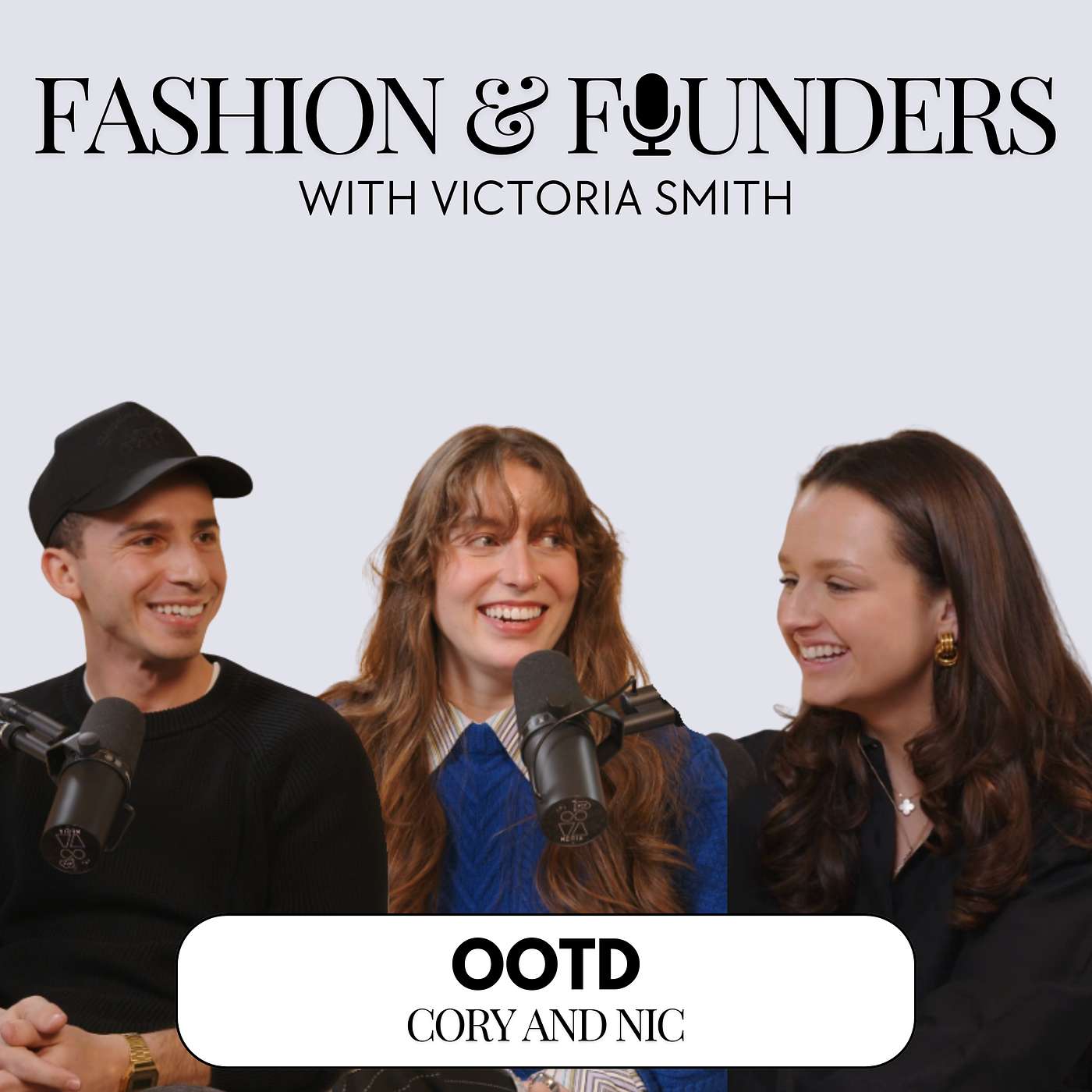 Fashion & Founders The Podcast