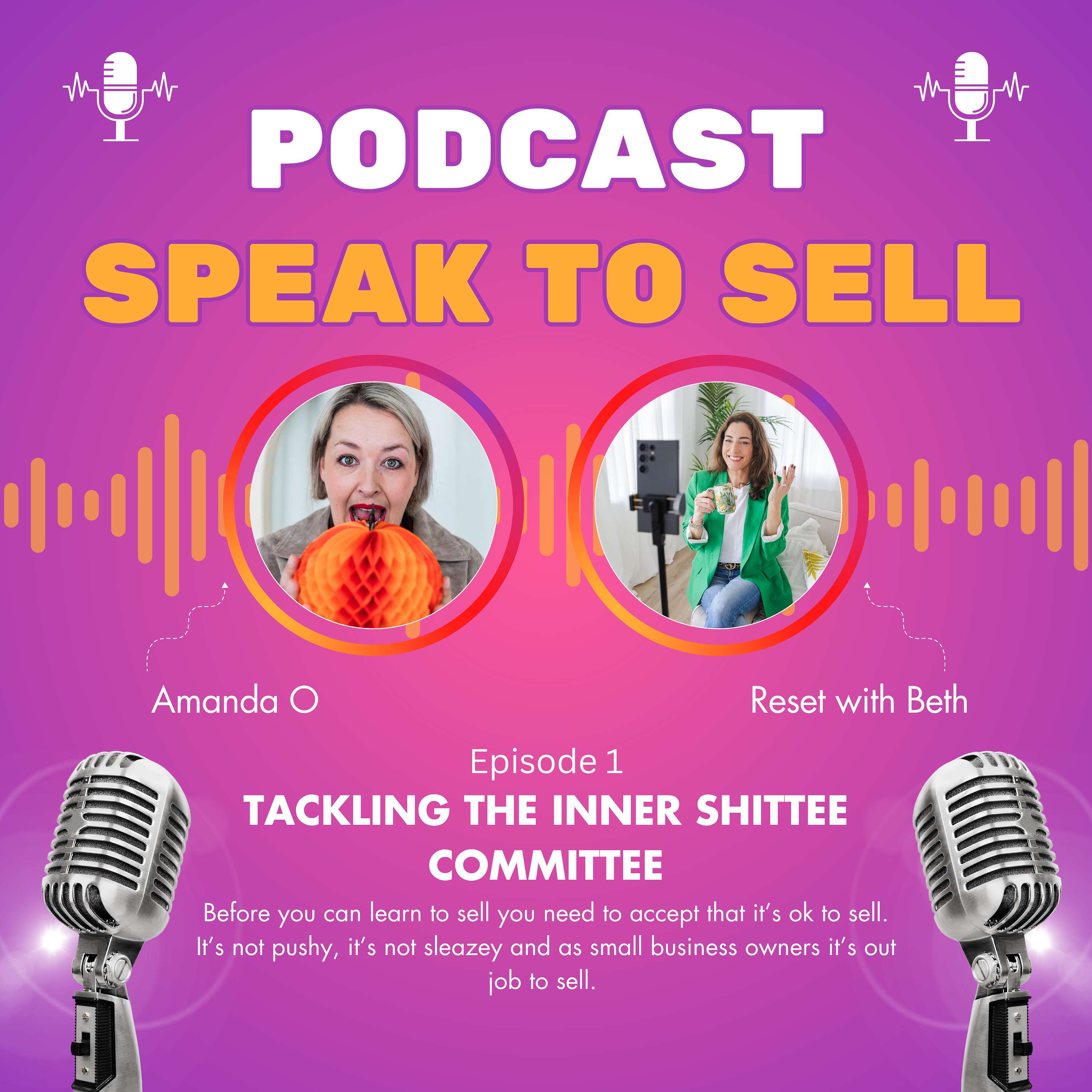 Speak To Sell : The Podcast