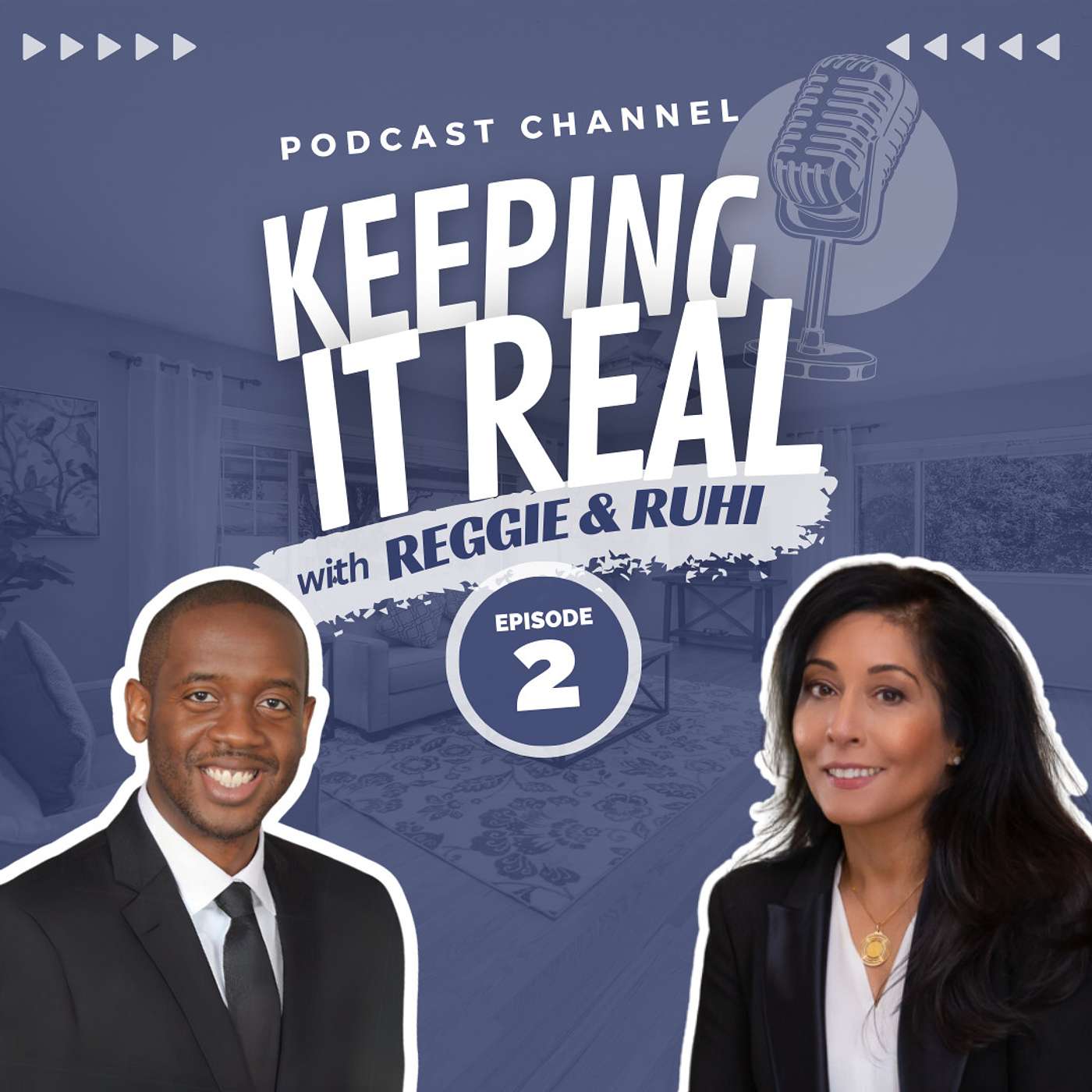 Keeping it REAL with Ruhi & Reggie