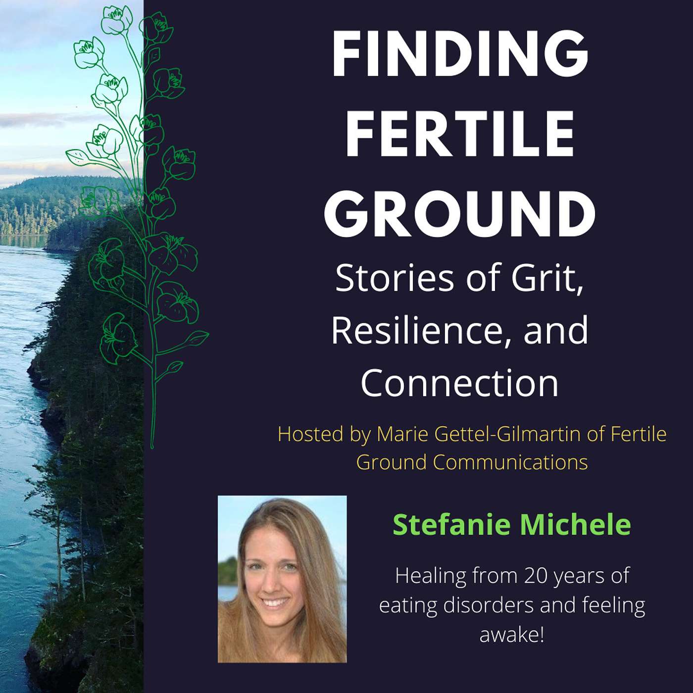 Finding Fertile Ground: Communicate for Change