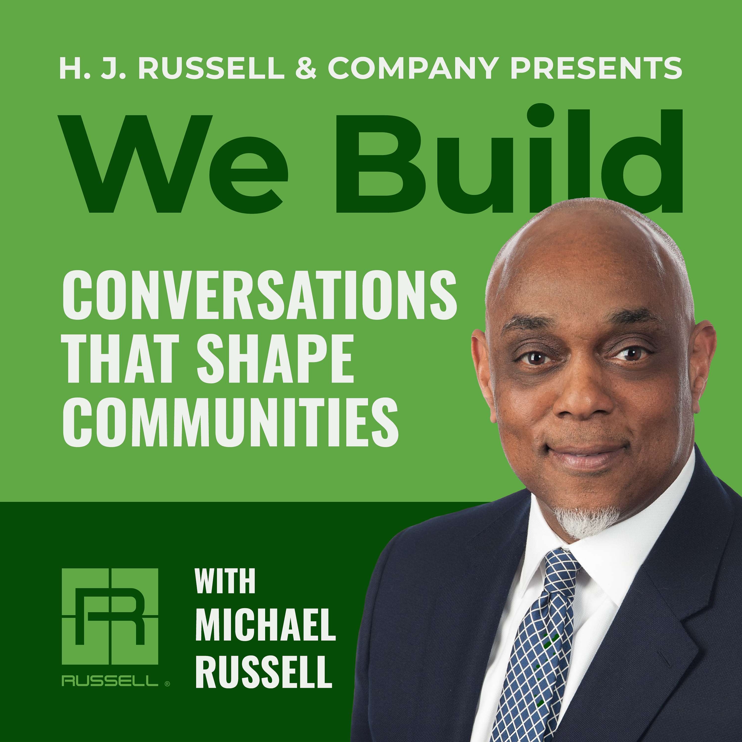 We Build with Michael Russell podcast artwork
