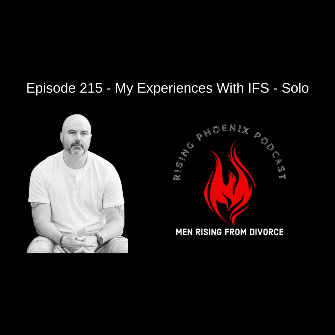 Episode 215 - My Experiences With IFS - Solo