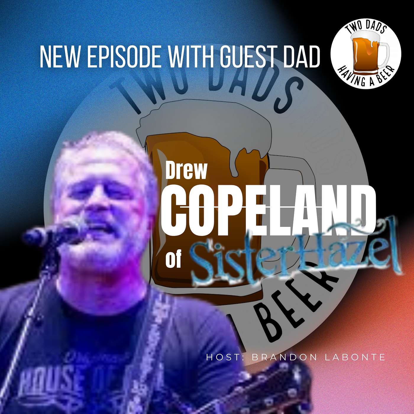 All for You… and the Kids Too” — Drew Copeland of Sister Hazel Talks Music, Fatherhood, and Faith