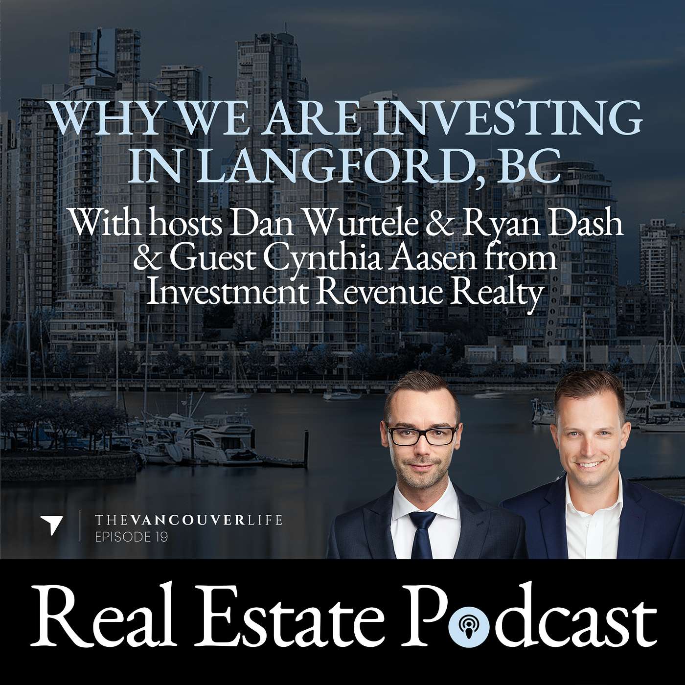 The Vancouver Life Real Estate Podcast