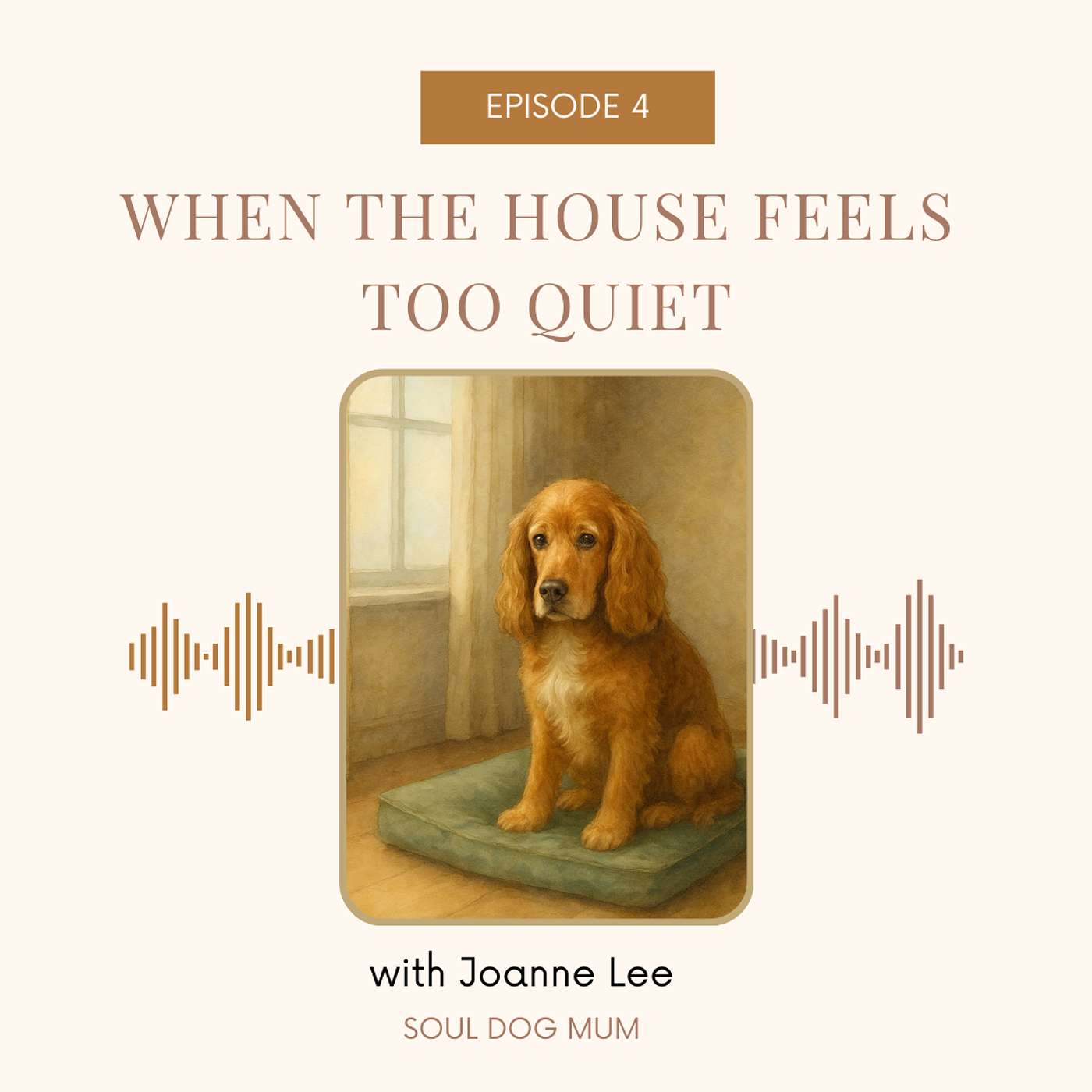 When the House Feels Too Quiet | Episode 4 episode artwork