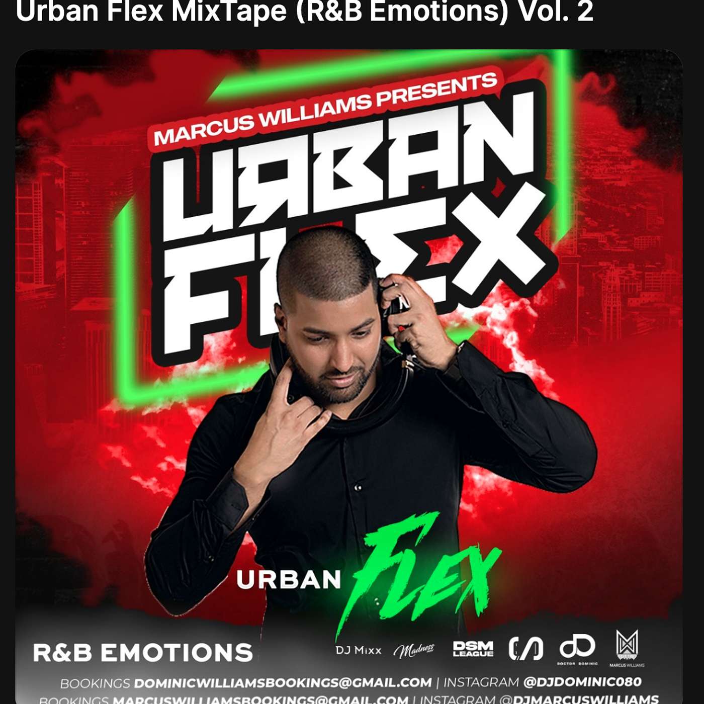 Urban Flex MixTape (R&B Emotions)  Vol. 2 - Various Artists Mixed By Marcus Williams