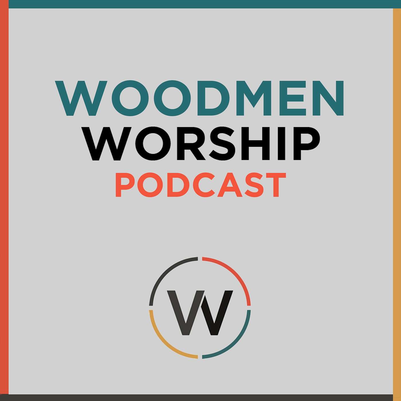 Woodmen Worship Podcast