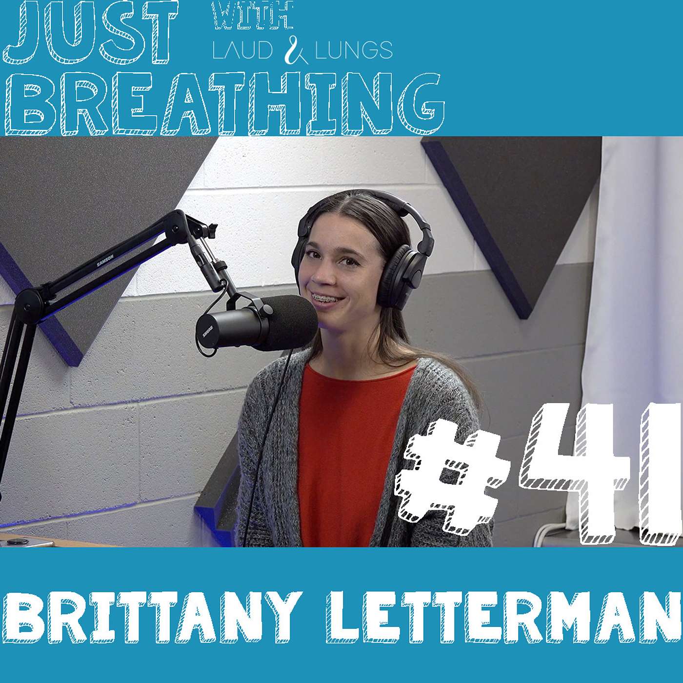 Lights, Camera, Chicken-Dog, ACTION! - Just Breathing #41 - Brittany Letterman