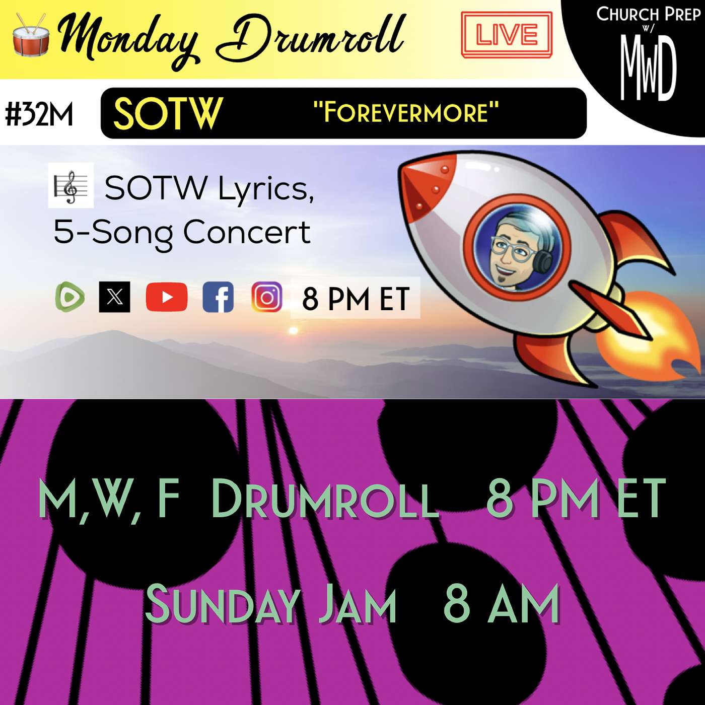 🥁 #32M 🎼SOTW Reveal: "Forevermore" | Church Prep w/ MWD episode artwork
