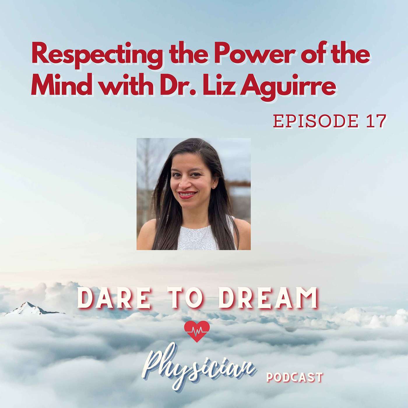 Dare to Dream Physician Travel Podcast