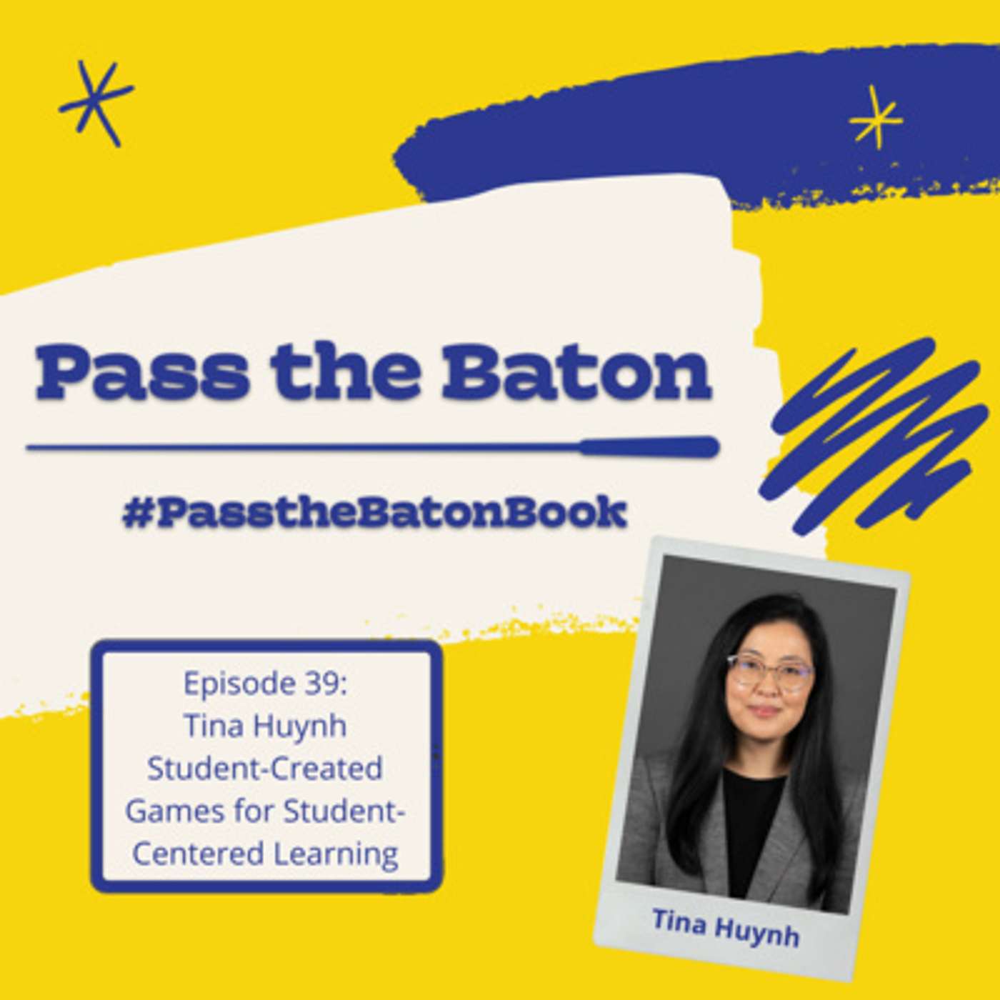 Episode 39: Student-Created Games for Student-Centered Learning episode artwork