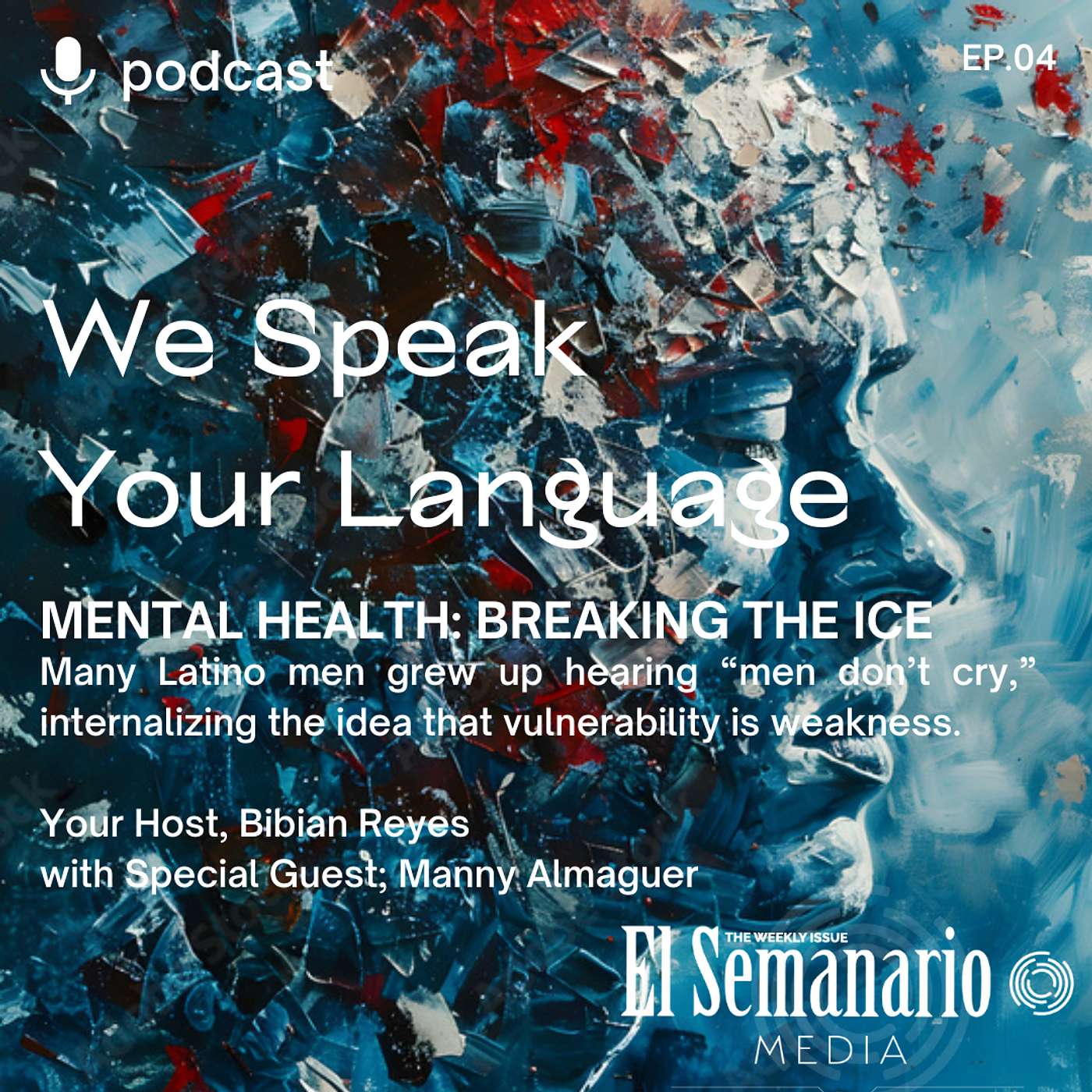 MENTAL HEALTH: Breaking the Ice - Episode IV