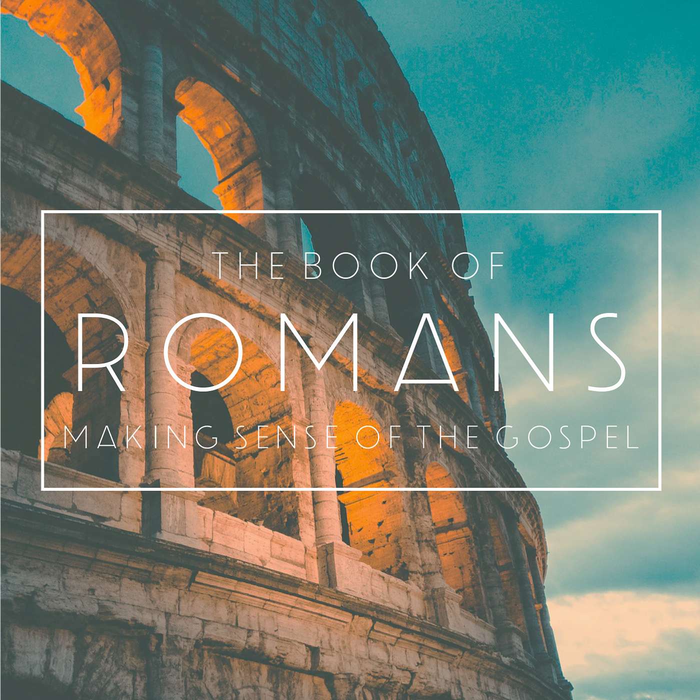 Romans: The Consequences of God's Anger