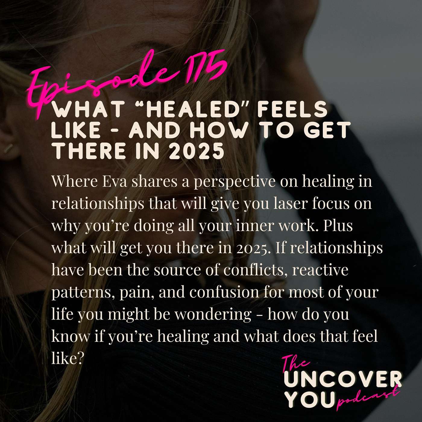 Ep 175: What “healed” feels like - and how to get there in 2025 Ep 175: What “healed” feels like - and how to get there in 2025