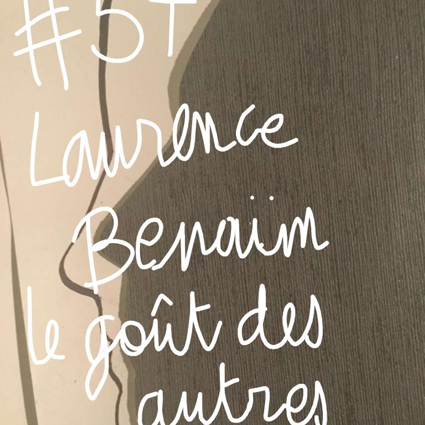 LE TRAIT - Episode 57 - Laurence Benaïm : le goût des autres LE TRAIT - Episode 57 - Laurence Benaïm : le goût des autres