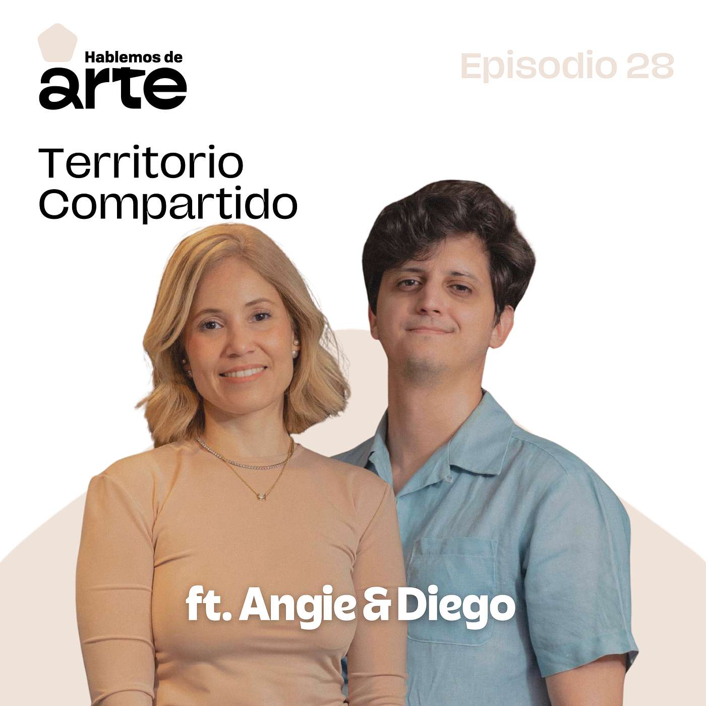 Ep. 28 | Territorio Compartido | Con Diego Ordeix & Angie Polanco