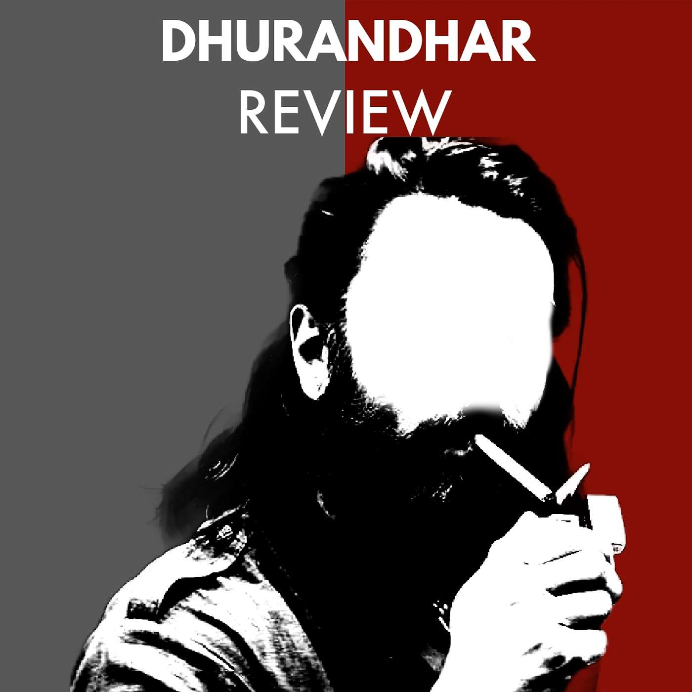 Episode 16 - Dhurandhar (2025)