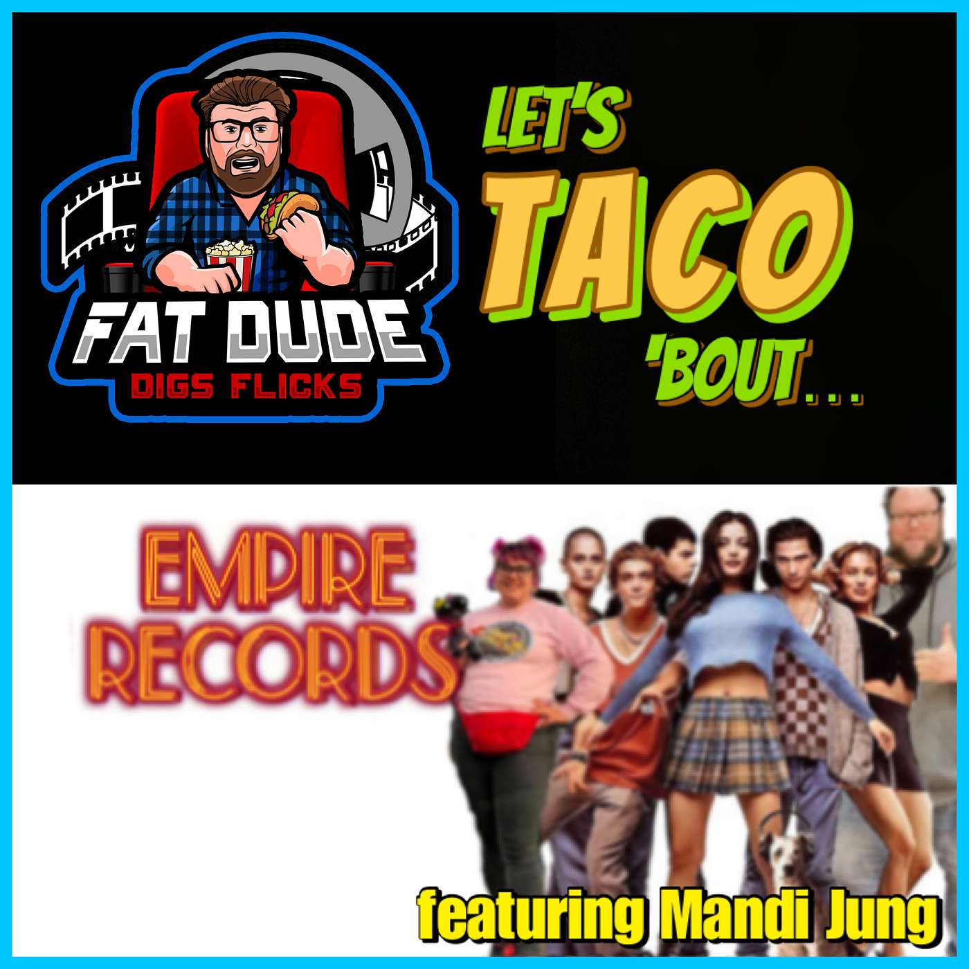 147. Let's Taco 'Bout Empire Records featuring Mandi Jung