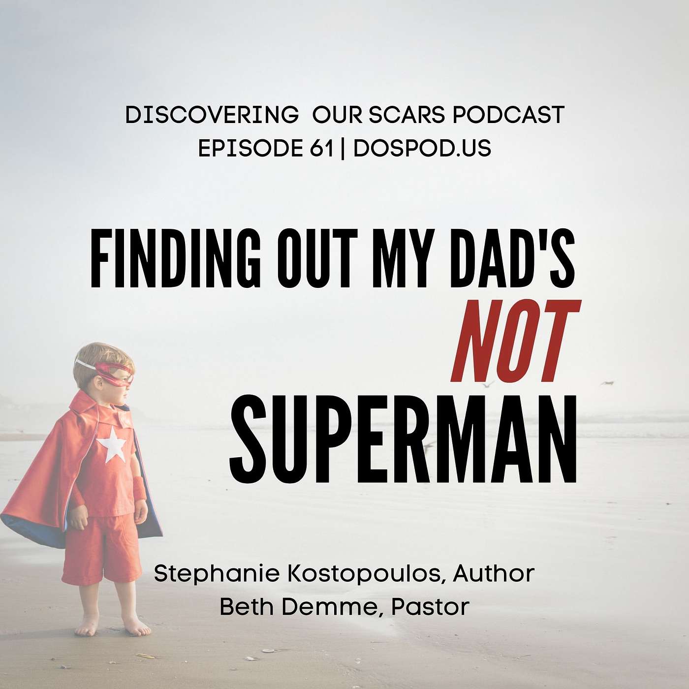 Discovering Our Scars