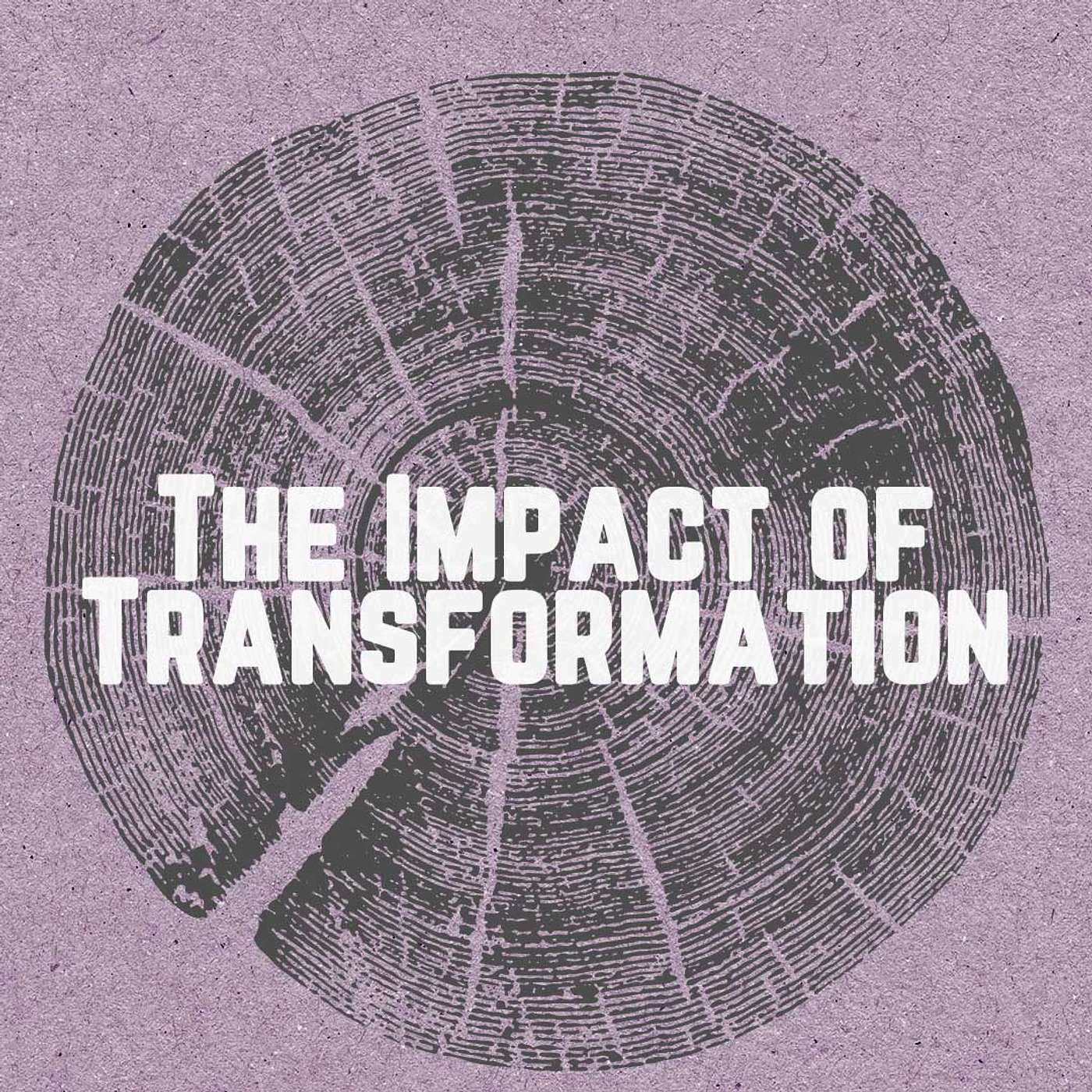 The Impact of Transformation | Jacob Sheriff episode artwork