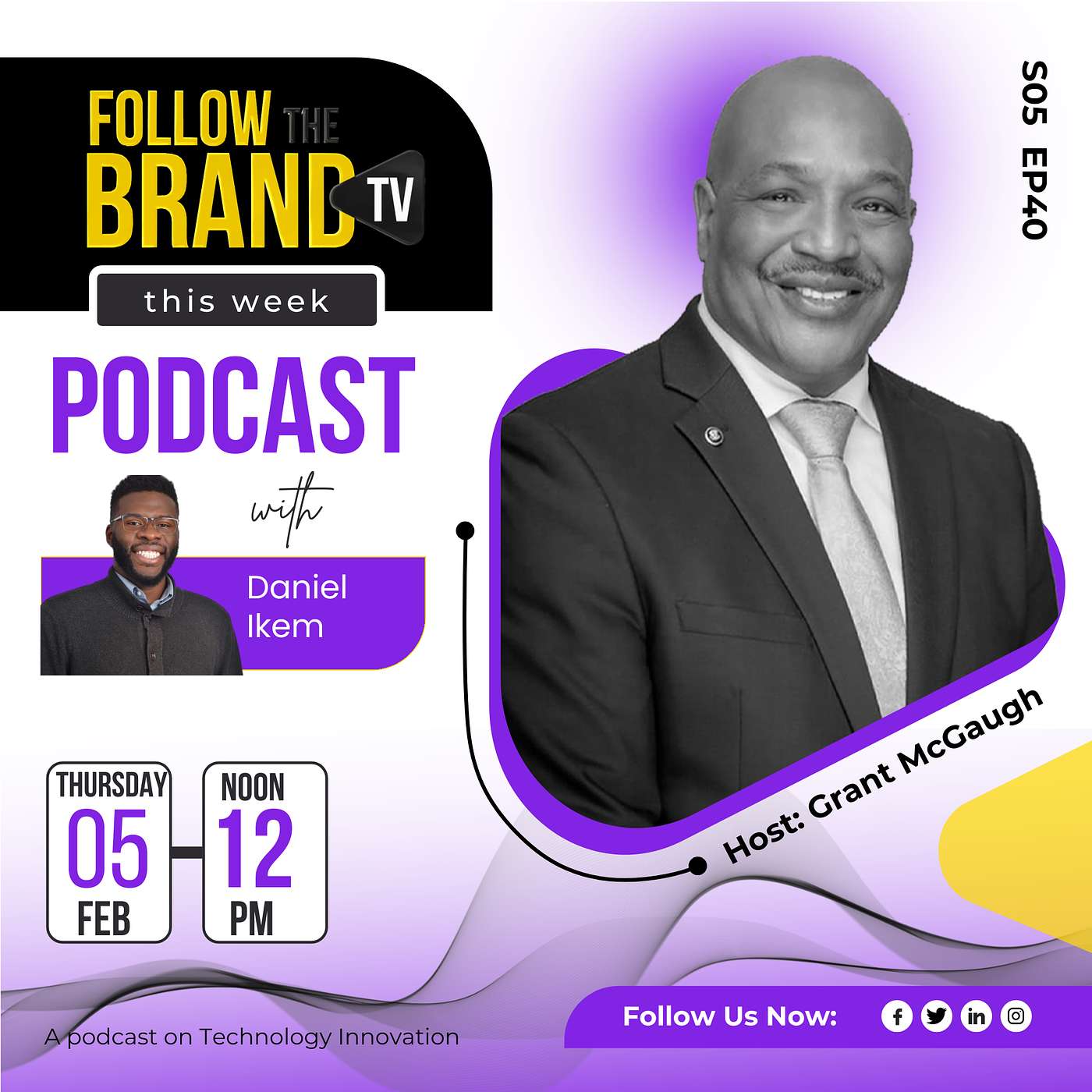 Follow The Brand Podcast with Host Grant McGaugh
