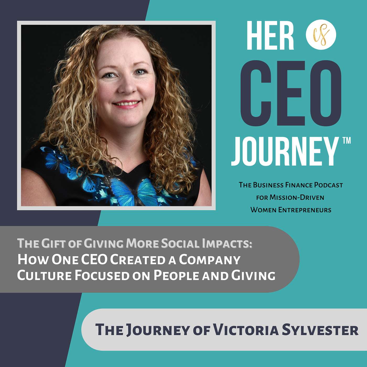 Her CEO Journey™: The Business Finance Podcast for Mission-Driven Women Entrepreneurs