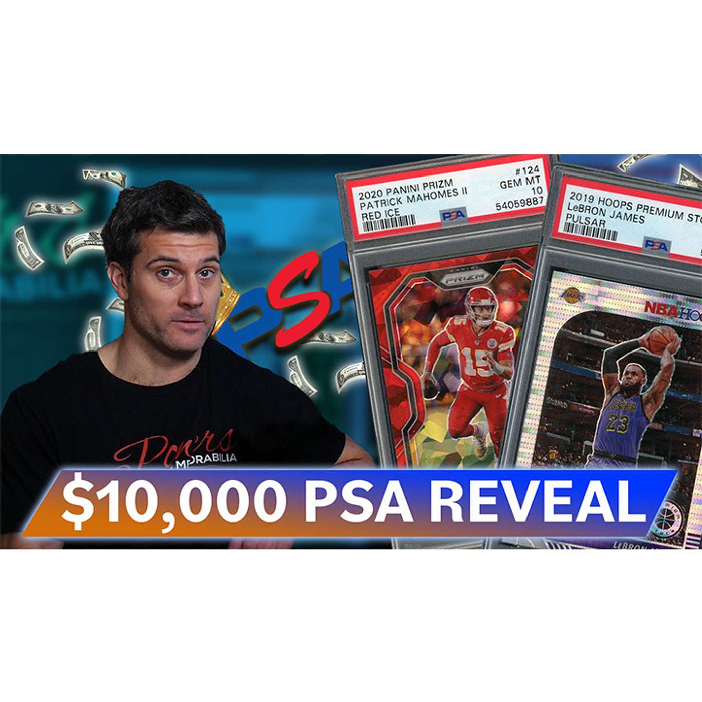 A PSA CARD GRADING SUBMISSION WORTH $10,000?!  LeBron James, Patrick Mahomes | PSM