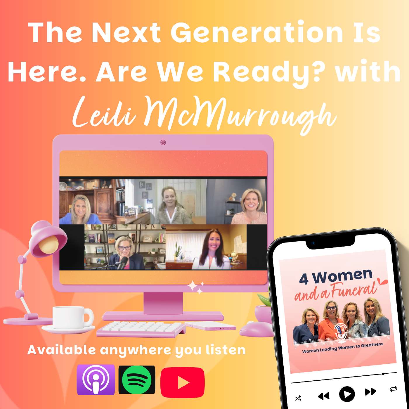 The Next Generation Is Here. Are We Ready? with Leili McMurrough