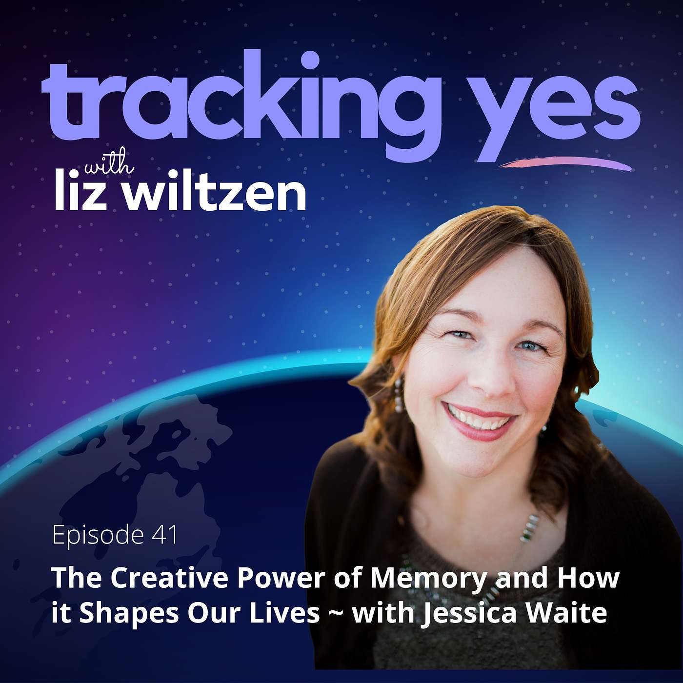 Tracking Yes: A Guide to Everyday Magic - with Liz Wiltzen, PCC