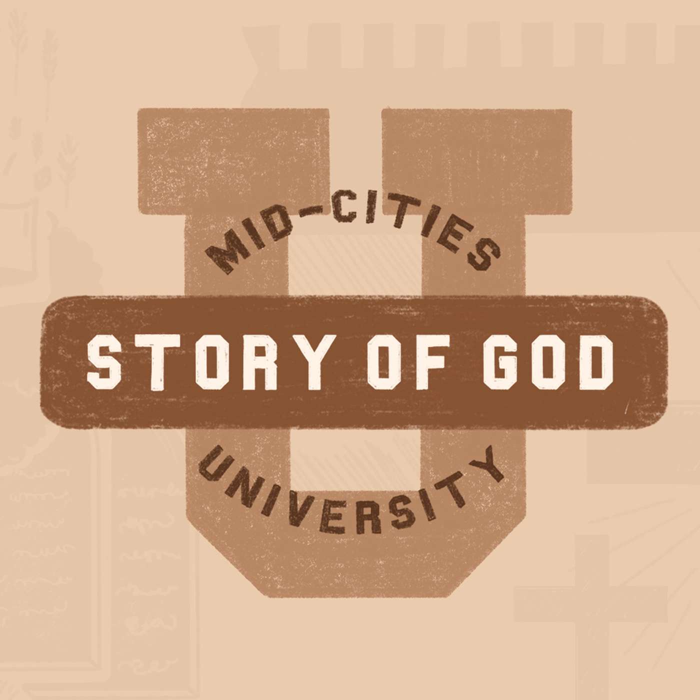 Mid-Cities U: Story of God with Seth Trimmer