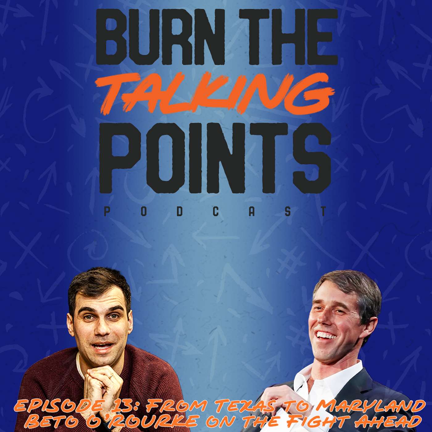 Burn the Talking Points